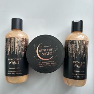 3 INTO THE NIGHT bubble bath & 
Whipped Glow-tion